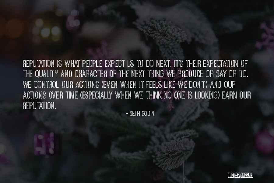 Don't Expect Quotes By Seth Godin