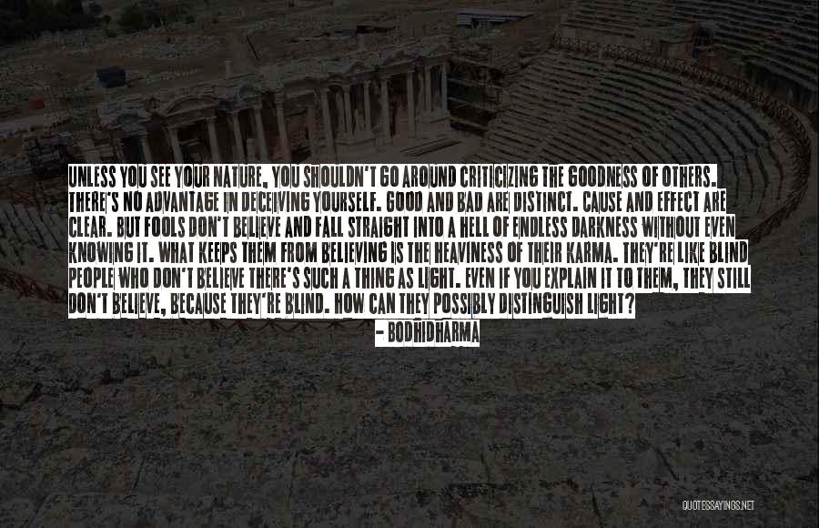 Don't Explain Yourself Quotes By Bodhidharma Don't Explain Yourself Quotes By Bodhidharma
