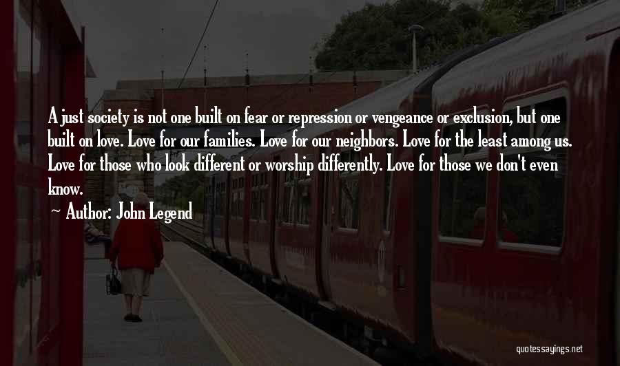 Don't Fear Love Quotes By John Legend