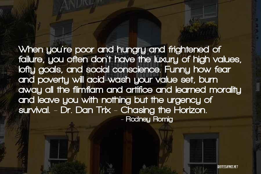 Don't Fear Nothing Quotes By Rodney Romig Don't Fear Nothing Quotes By Rodney Romig