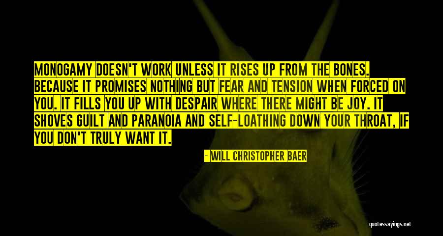 Don't Fear Nothing Quotes By Will Christopher Baer