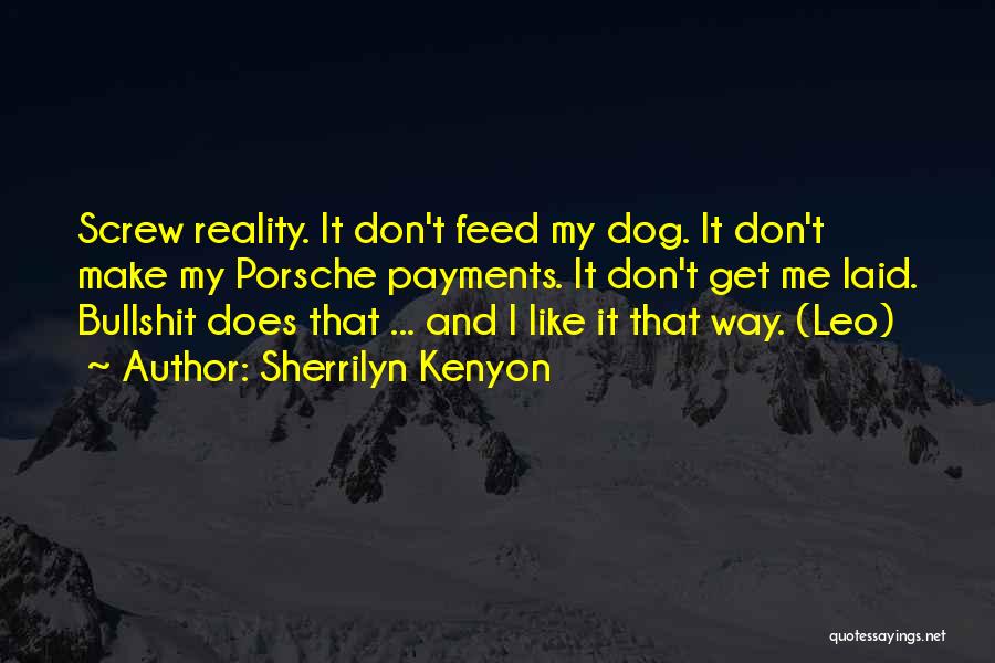 Don't Feed Me Quotes By Sherrilyn Kenyon