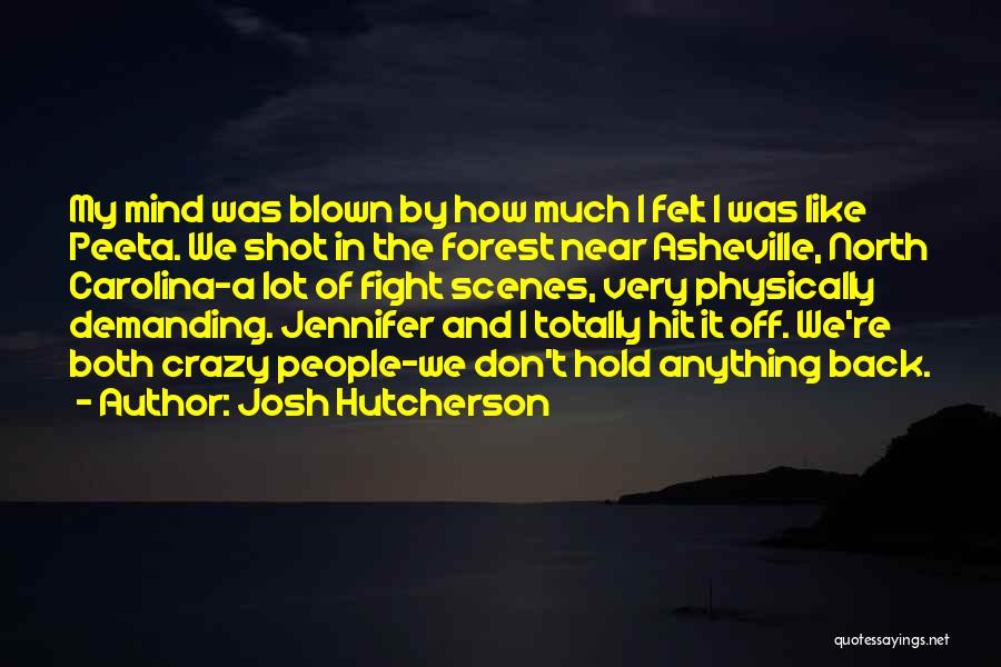 Don't Fight Back Quotes By Josh Hutcherson