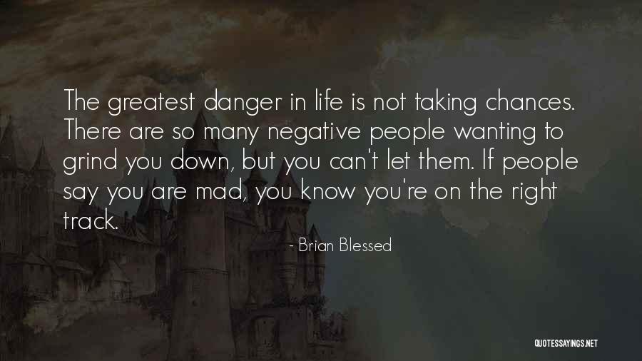 Don't Flatter Yourself Sweetheart Quotes By Brian Blessed Don't Flatter Yourself Sweetheart Quotes By Brian Blessed