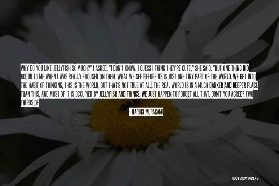 Don't Forget About Us Quotes By Haruki Murakami Don't Forget About Us Quotes By Haruki Murakami