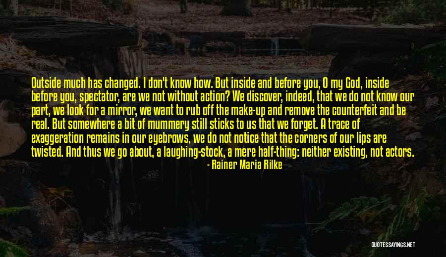 Don't Forget About Us Quotes By Rainer Maria Rilke