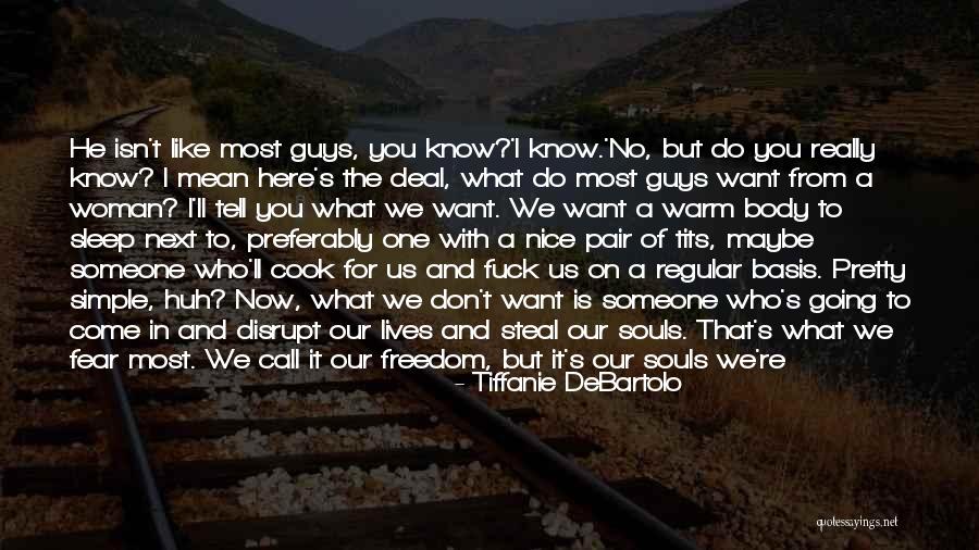 Don't Forget About Us Quotes By Tiffanie DeBartolo Don't Forget About Us Quotes By Tiffanie DeBartolo