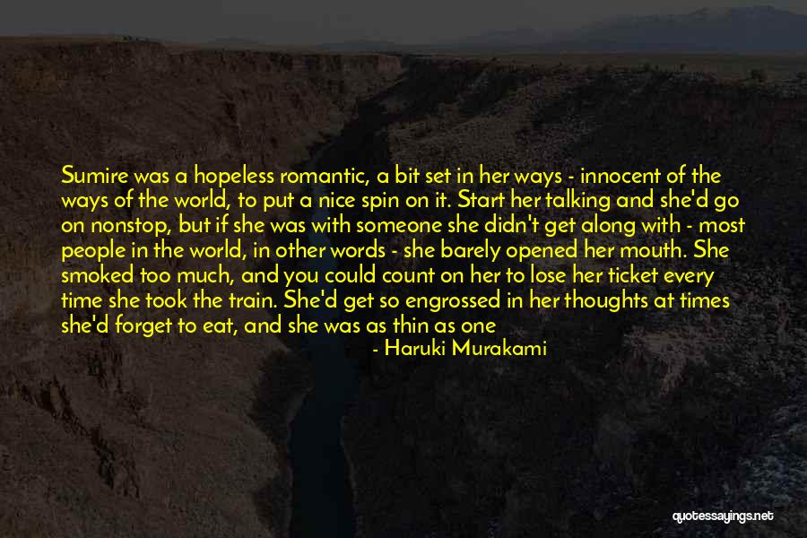 Don't Forget Her Quotes By Haruki Murakami