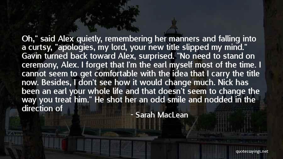 Don't Forget Her Quotes By Sarah MacLean