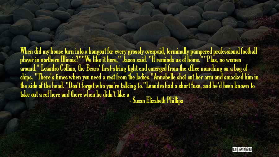 Don't Forget Her Quotes By Susan Elizabeth Phillips