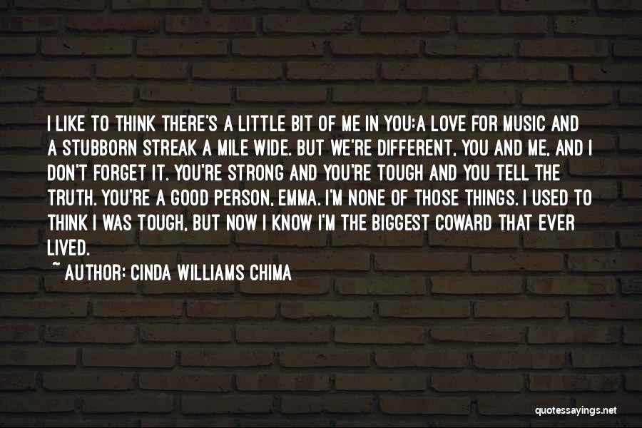 Don't Forget Love Quotes By Cinda Williams Chima