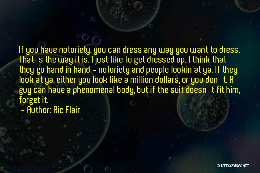 Don't Forget To Look Up Quotes By Ric Flair