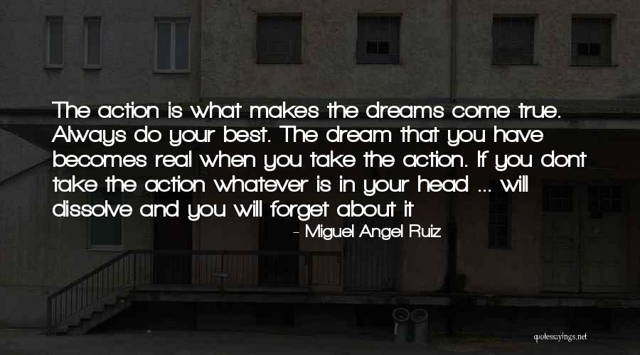 Dont Forget Who Got You There Quotes By Miguel Angel Ruiz Dont Forget Who Got You There Quotes By Miguel Angel Ruiz