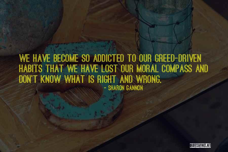 Don't Get Addicted To Me Quotes By Sharon Gannon Don't Get Addicted To Me Quotes By Sharon Gannon