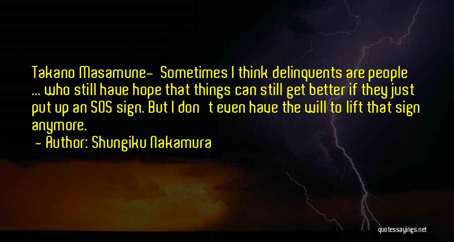 Don't Get Even Quotes By Shungiku Nakamura