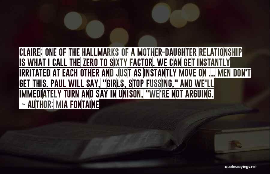 Don't Get Irritated Quotes By Mia Fontaine