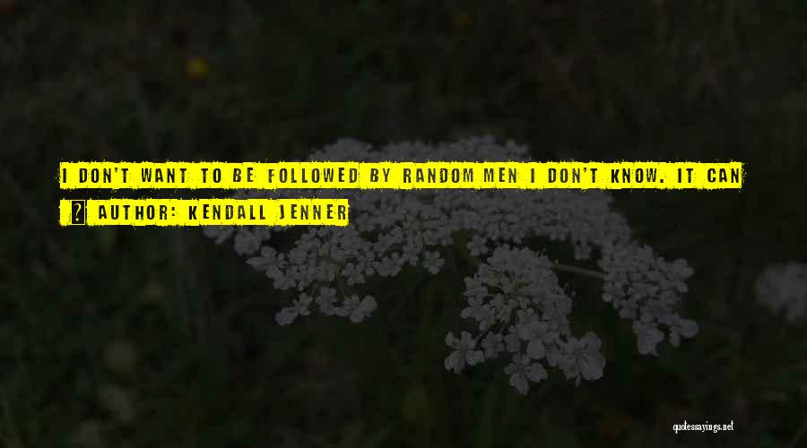 Don't Get Jealous Of Me Quotes By Kendall Jenner