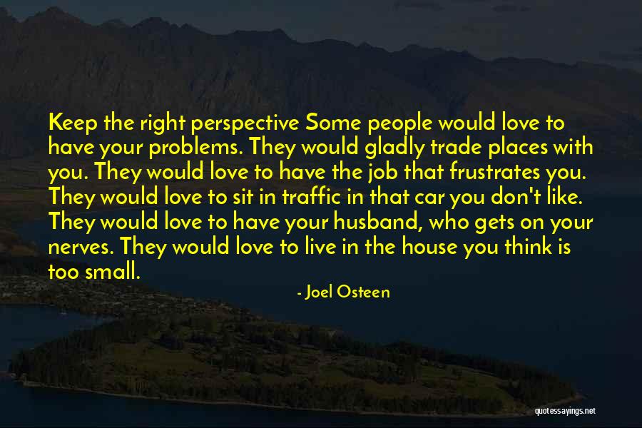 Don't Get On My Nerves Quotes By Joel Osteen Don't Get On My Nerves Quotes By Joel Osteen