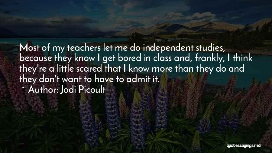Don't Get Scared Quotes By Jodi Picoult
