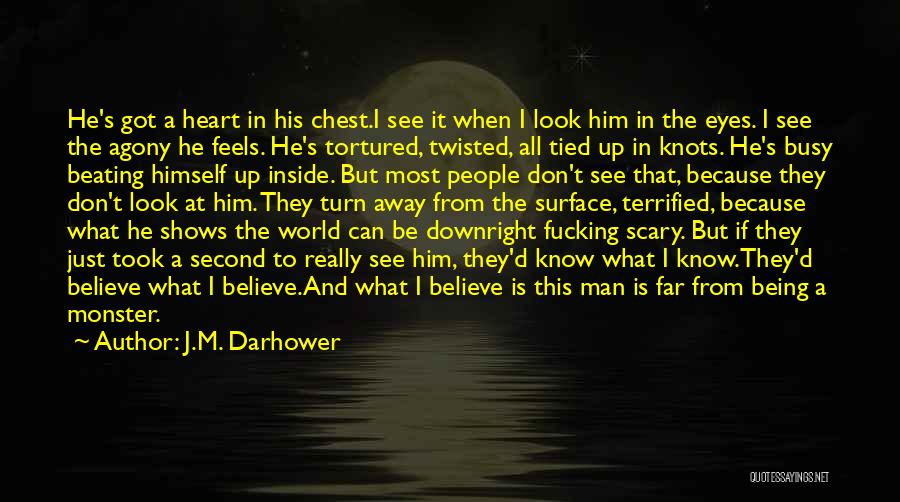 Don't Get Twisted Quotes By J.M. Darhower