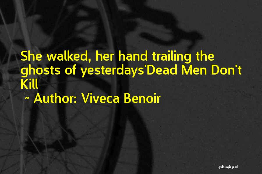 Don't Get Twisted Quotes By Viveca Benoir