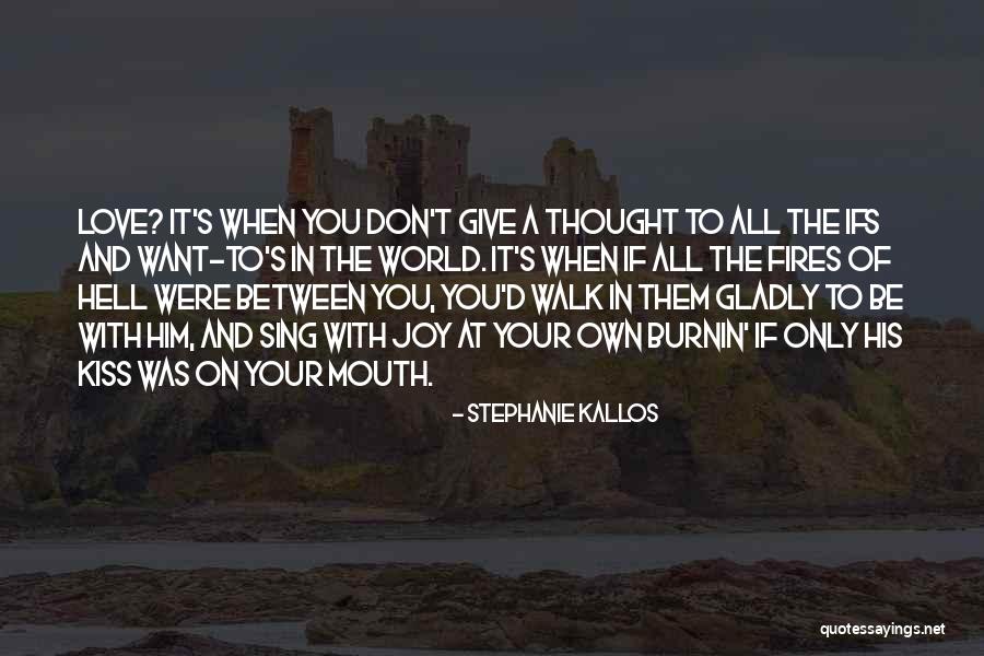 Don't Give All Your Love Quotes By Stephanie Kallos Don't Give All Your Love Quotes By Stephanie Kallos