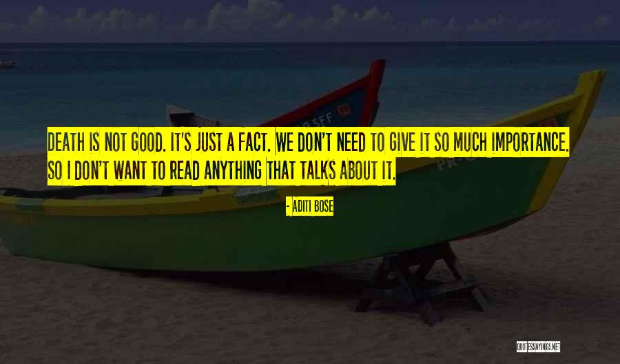Don't Give Importance Quotes By Aditi Bose Don't Give Importance Quotes By Aditi Bose