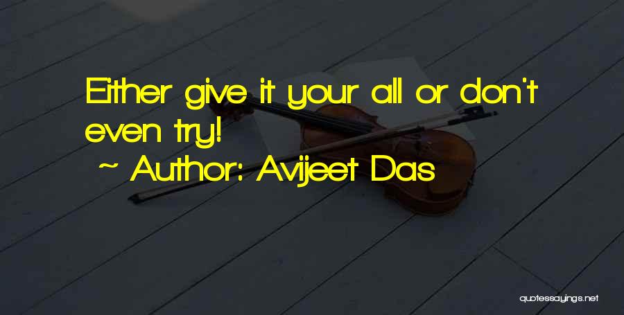 Don't Give It All Quotes By Avijeet Das