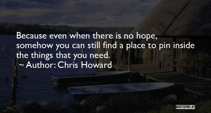 Don't Give Up Because Quotes By Chris Howard