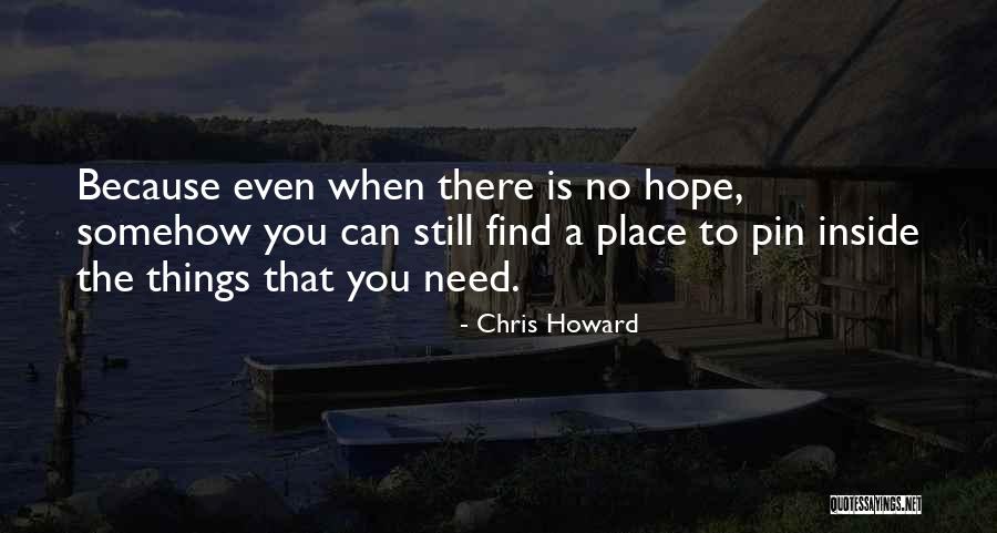 Don't Give Up Because Quotes By Chris Howard Don't Give Up Because Quotes By Chris Howard