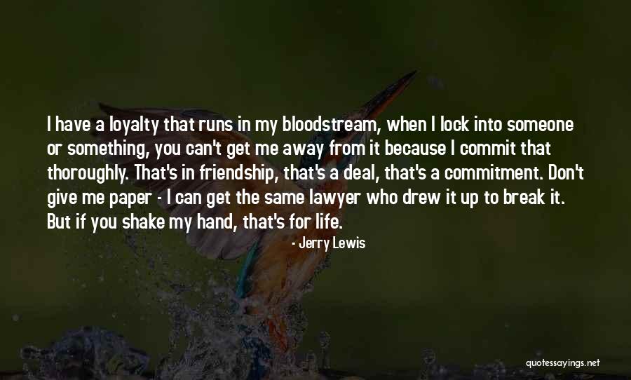 Don't Give Up Because Quotes By Jerry Lewis