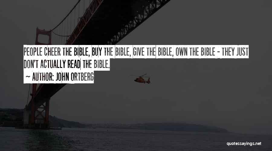 Don't Give Up Bible Quotes By John Ortberg