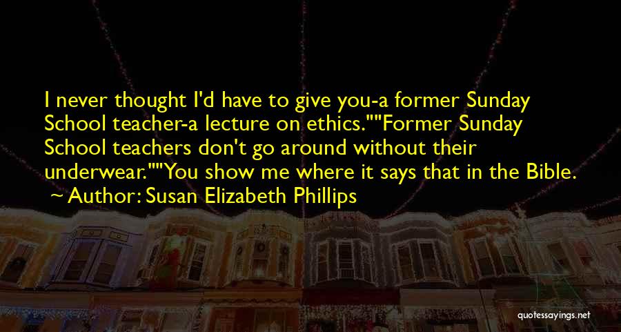 Don't Give Up Bible Quotes By Susan Elizabeth Phillips