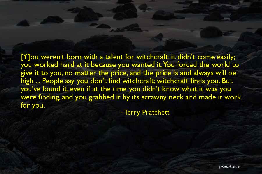 Don't Give Up Easily Quotes By Terry Pratchett