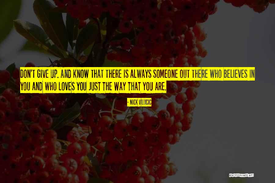 Don't Give Up In Love Quotes By Nick Vujicic Don't Give Up In Love Quotes By Nick Vujicic
