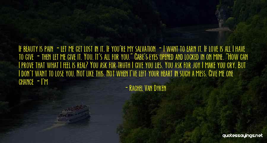 Don't Give Up On Love Quotes By Rachel Van Dyken