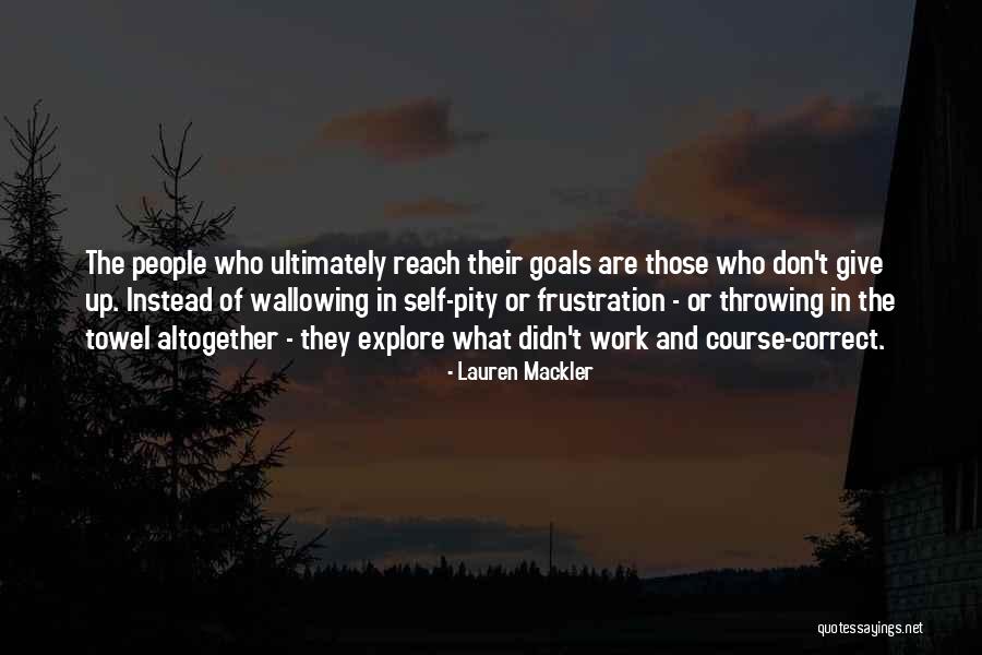 Dont Give Up On People Quotes By Lauren Mackler Dont Give Up On People Quotes By Lauren Mackler