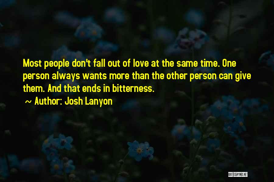 Don't Give Up On The Person You Love Quotes By Josh Lanyon