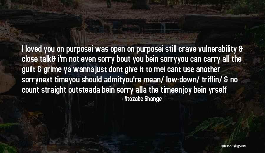 Dont Give Up On Us Quotes By Ntozake Shange Dont Give Up On Us Quotes By Ntozake Shange
