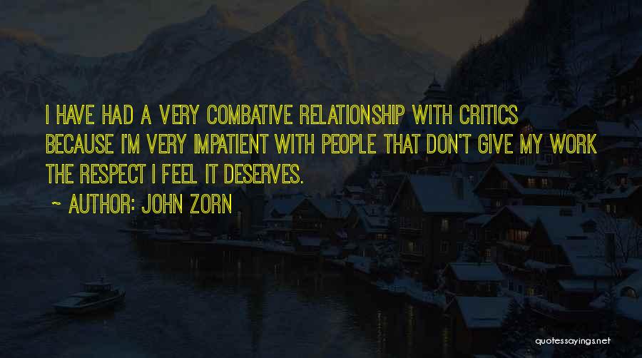 Don't Give Up On Us Relationship Quotes By John Zorn