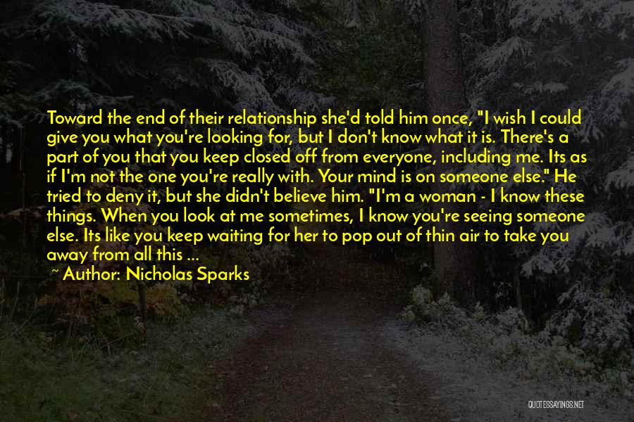 Don't Give Up On Us Relationship Quotes By Nicholas Sparks