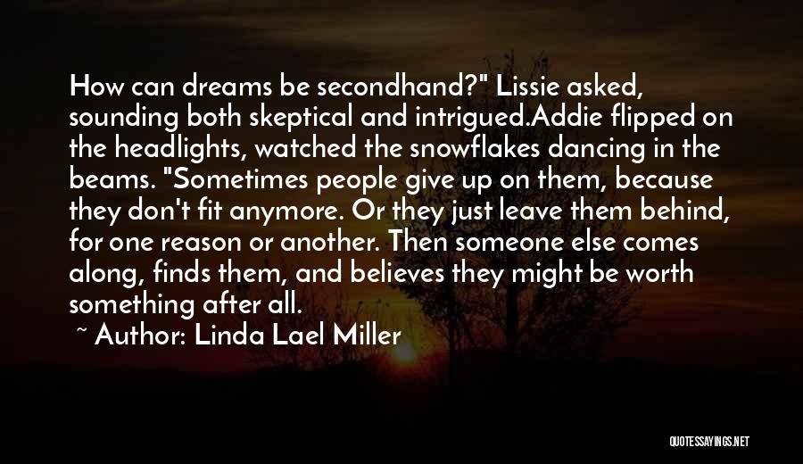 Don't Give Up Quotes By Linda Lael Miller