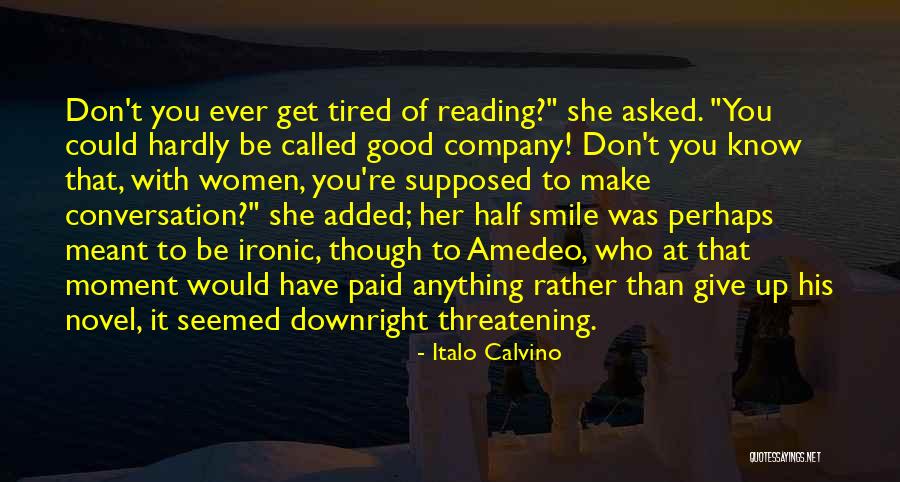 Don't Give Up Relationship Quotes By Italo Calvino