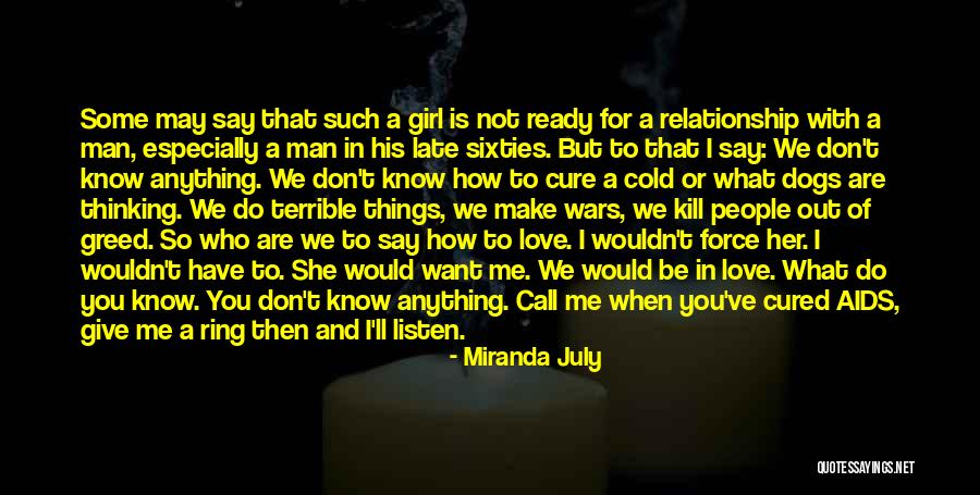 Don't Give Up Relationship Quotes By Miranda July