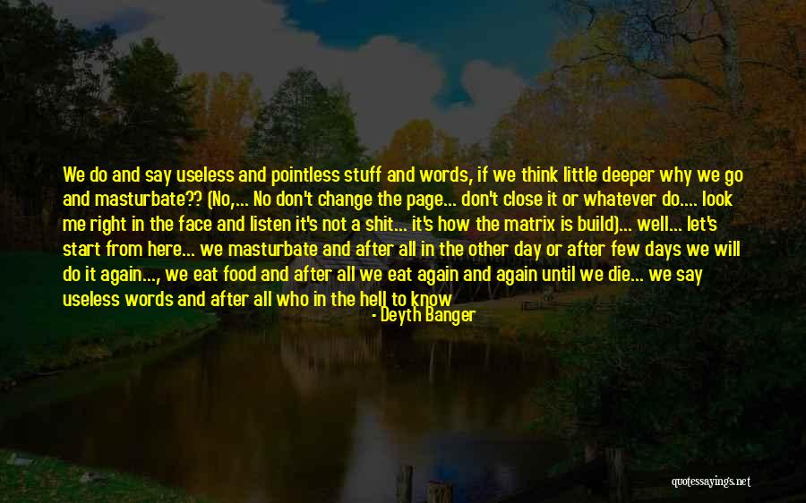 Don't Go After Quotes By Deyth Banger Don't Go After Quotes By Deyth Banger