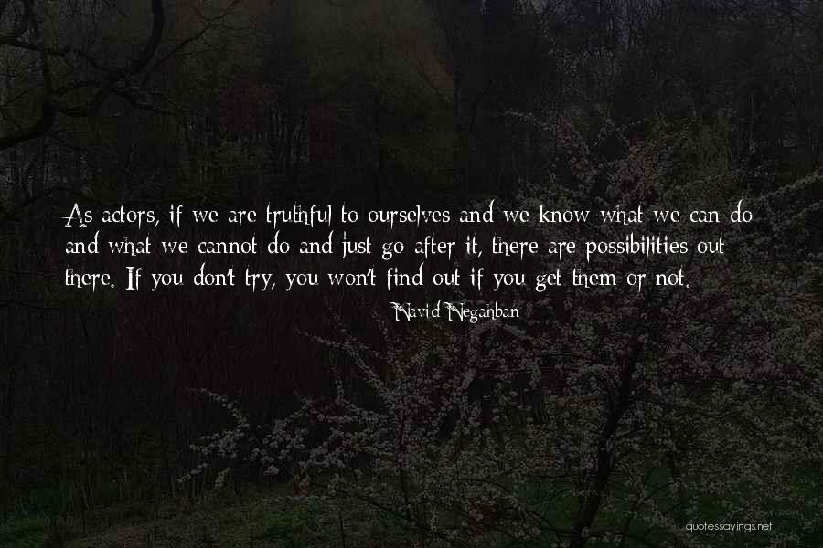 Don't Go After Quotes By Navid Negahban Don't Go After Quotes By Navid Negahban