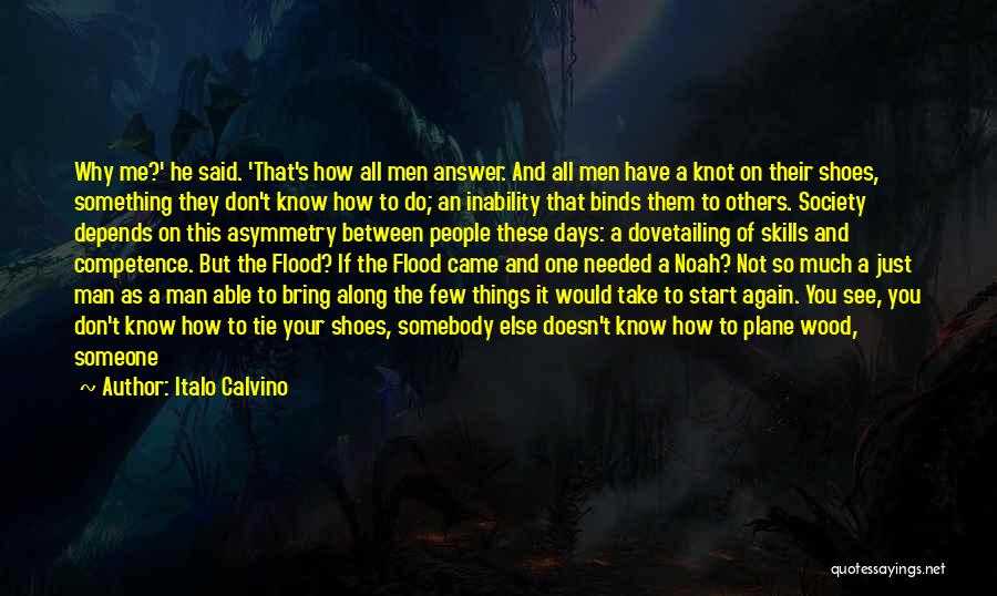 Don't Go Anywhere Quotes By Italo Calvino