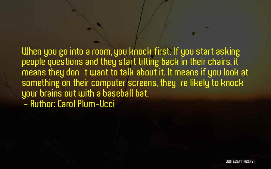 Don't Go Back Quotes By Carol Plum-Ucci