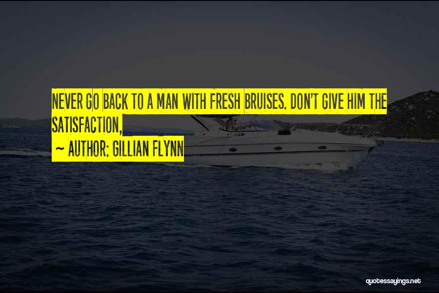 Don't Go Back Quotes By Gillian Flynn