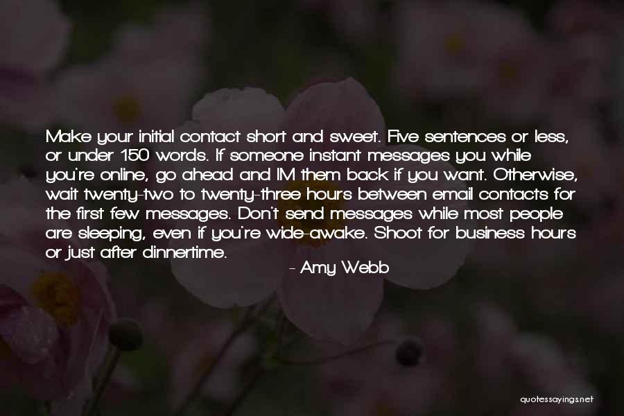 Don't Go Back To Sleep Quotes By Amy Webb